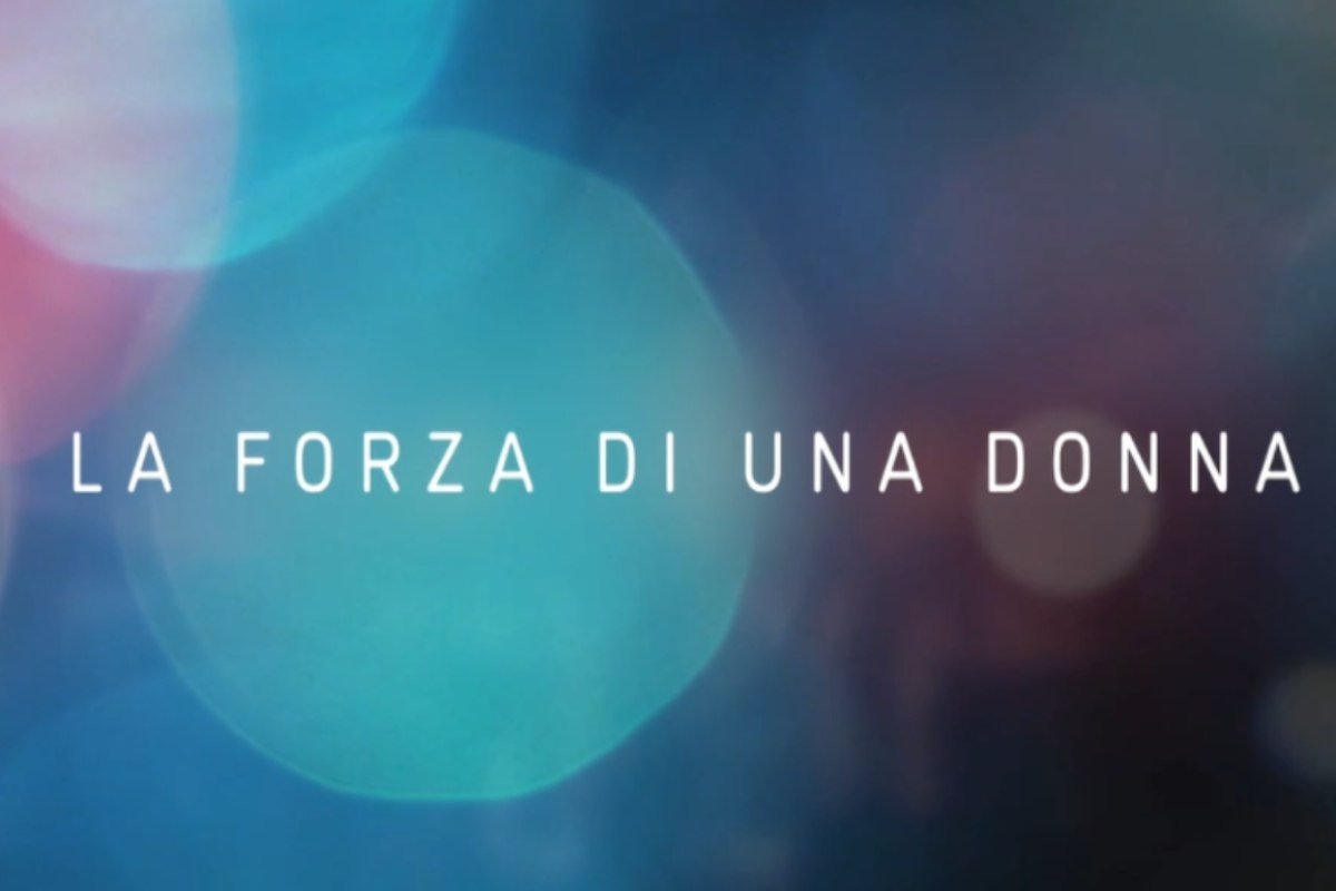 la forza di una donna